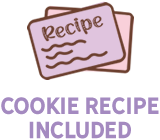 COOKIE RECIPE INCLUDED